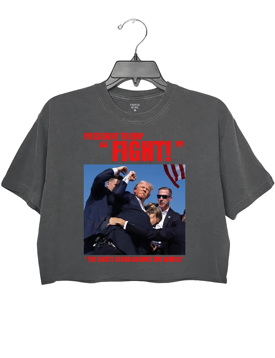 President Trump Fight The Shots Heard Around The World Crop Top sold by Topic Girl product image thumbnail 2