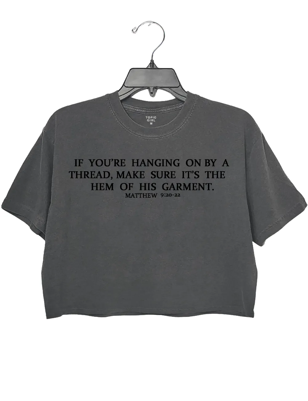 If You're Hanging On By A Thread,Make Sure It's The Hem Of His Garment sold by Topic Girl product image thumbnail 2