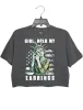Girl Hold My Earrings Crop Top sold by Topic Girl