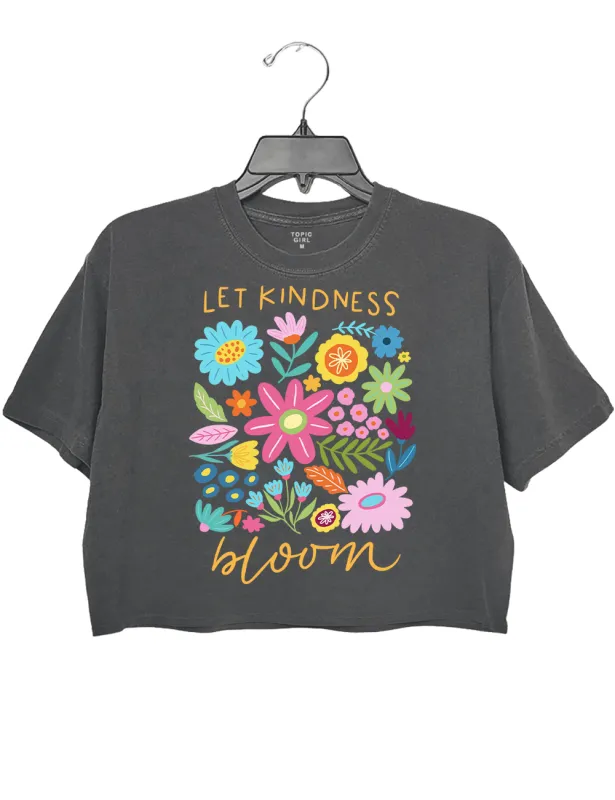 Let Kindness Bloom Comfort Colors Crop Top sold by Topic Girl