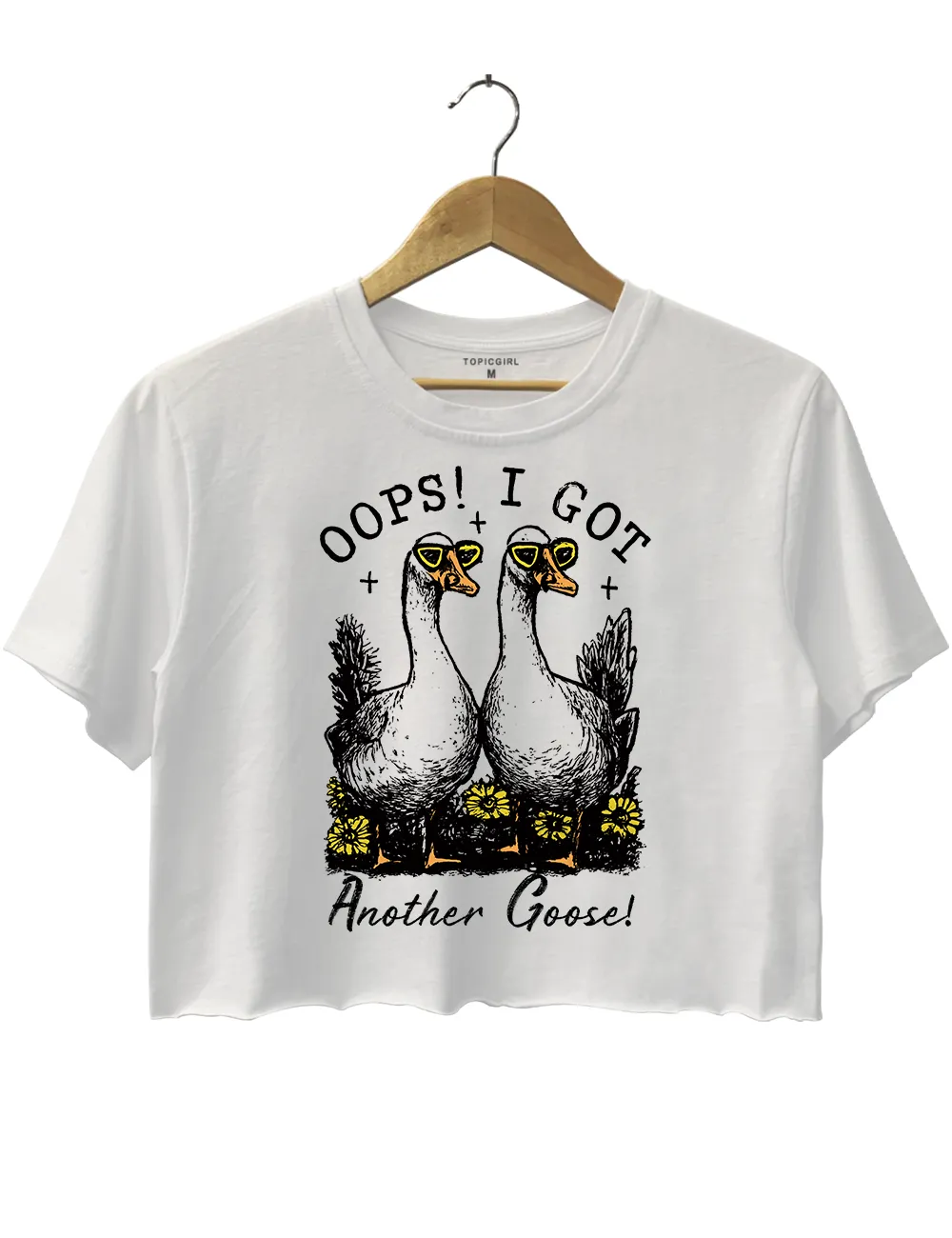 Oops I Got Another Goose Crop Top sold by Topic Girl
