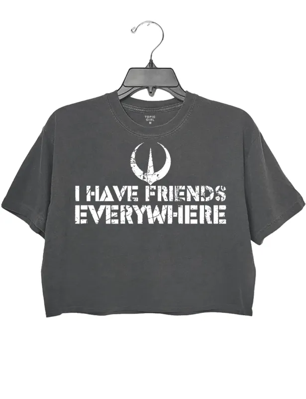 I Have Friends Everywhere Crop Top sold by Topic Girl