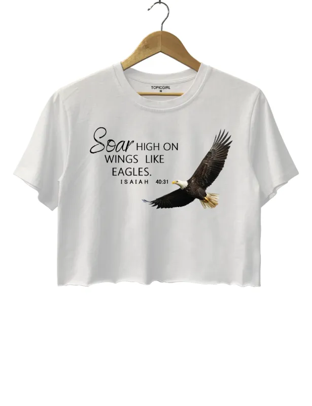 lnspirational Bible Werse Eagle Wings Crop Top sold by Topic Girl