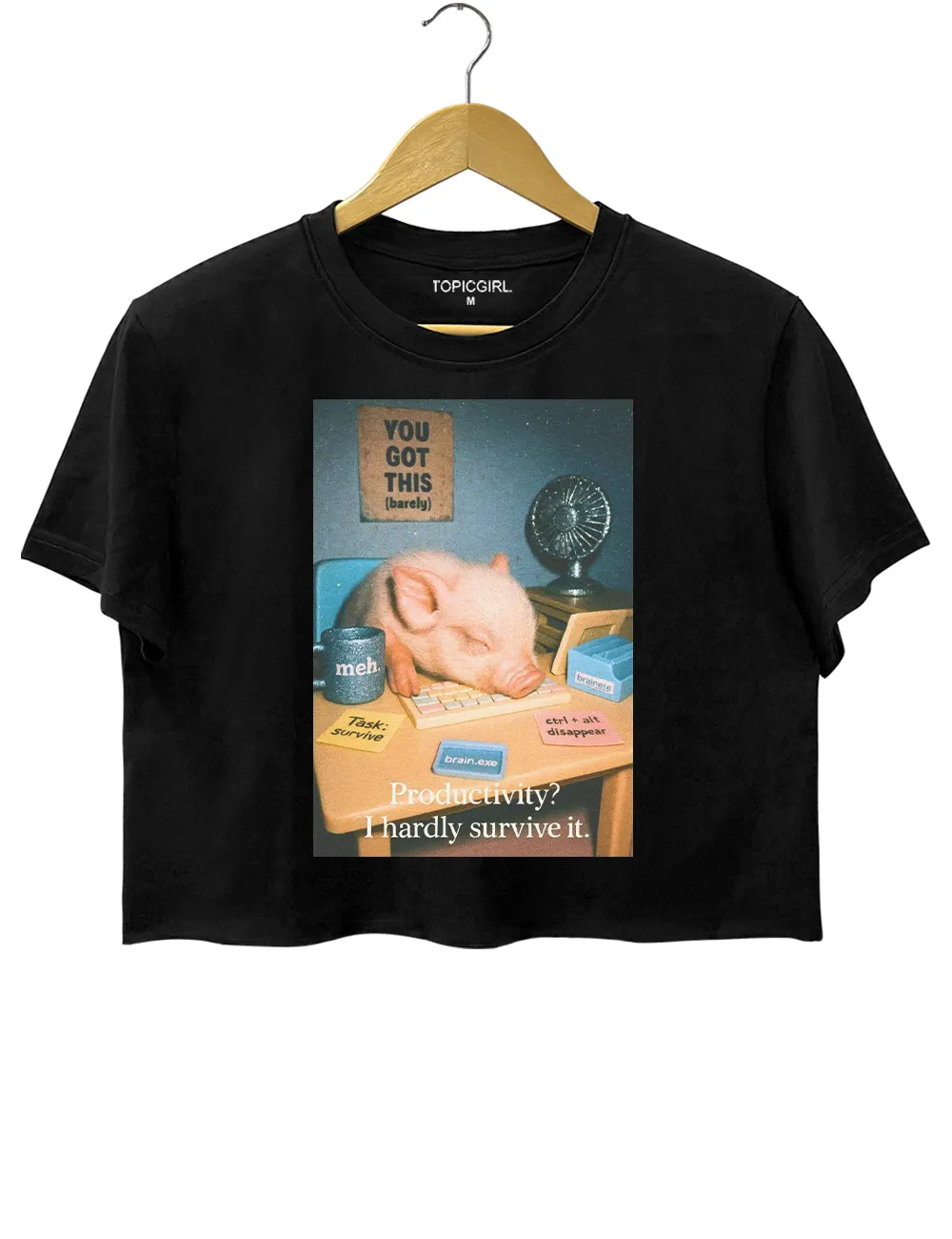 Cute Pig Productivity? I Hardly Survive It Crop Top sold by Topic Girl