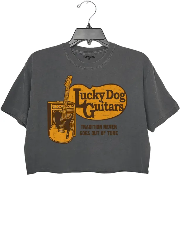 Lucky Dog Guitars Tradition Never Goes Out of Tune Crop Top sold by Topic Girl