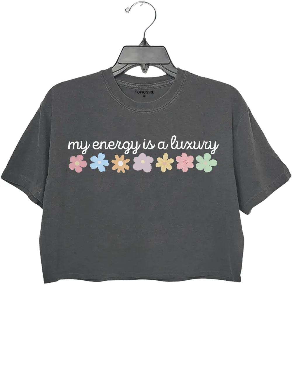 My Energy ls A Luxury Crop Top sold by Topic Girl