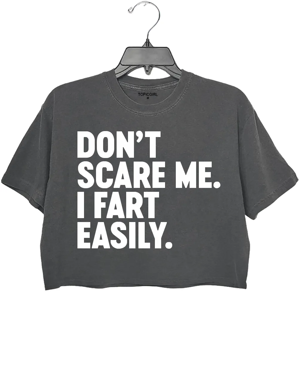 Don't Scare Me l Fart Easily Crop Top sold by Topic Girl