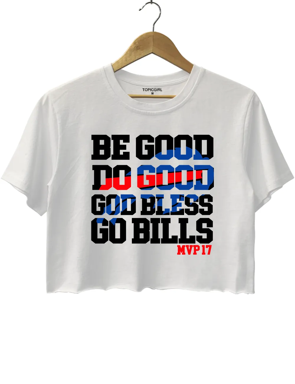 Be Good Do Good God Bless Go Bills MVP17 Crop Top sold by Topic Girl product image thumbnail 2