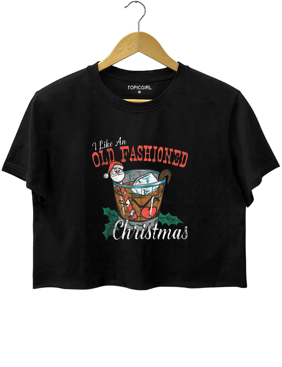 I Like An Old Fashioned Christmas Crop Top sold by Topic Girl