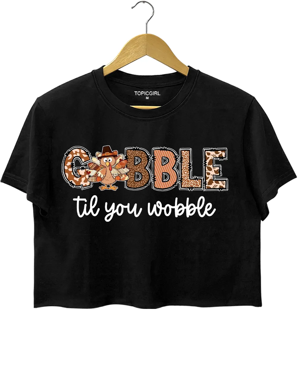 Gobble Til You Wobble Turkey Thanksgiving Crop Top sold by Topic Girl product image thumbnail 3