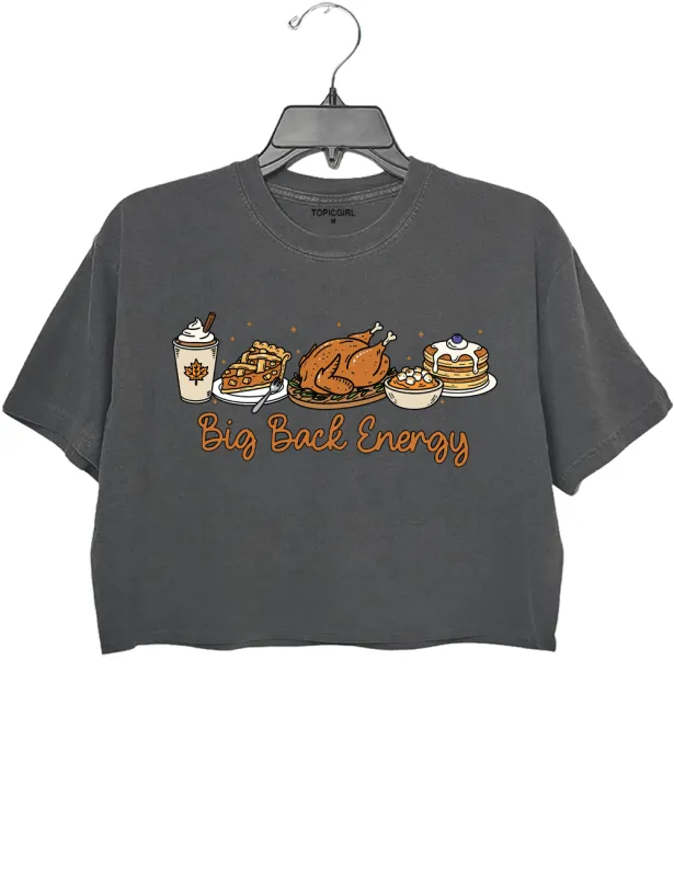 Thanksgiving Big Back Energy Crop Top sold by Topic Girl