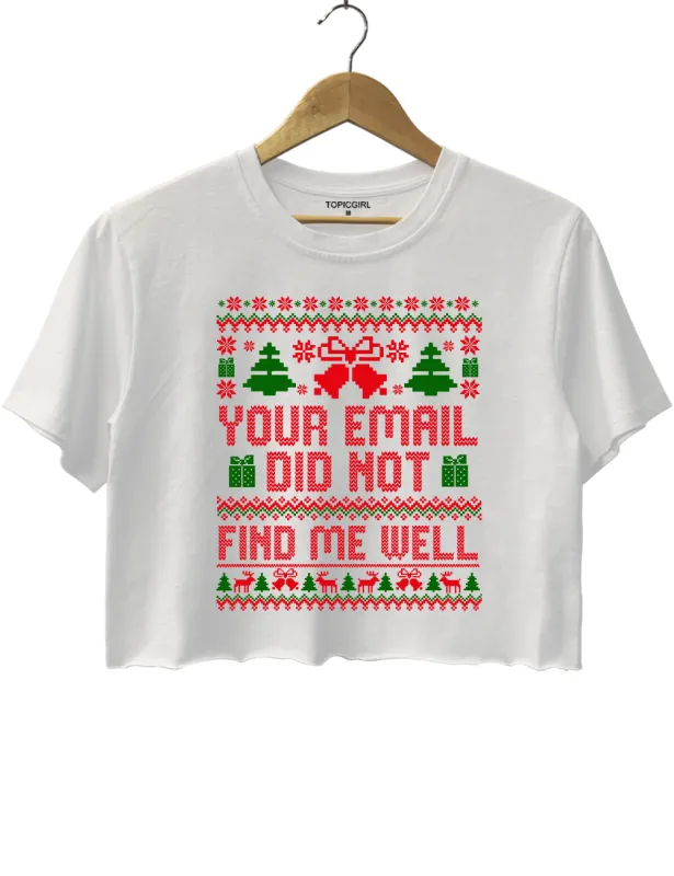 Your Email Did Not Find Me Well Crop Top sold by Topic Girl