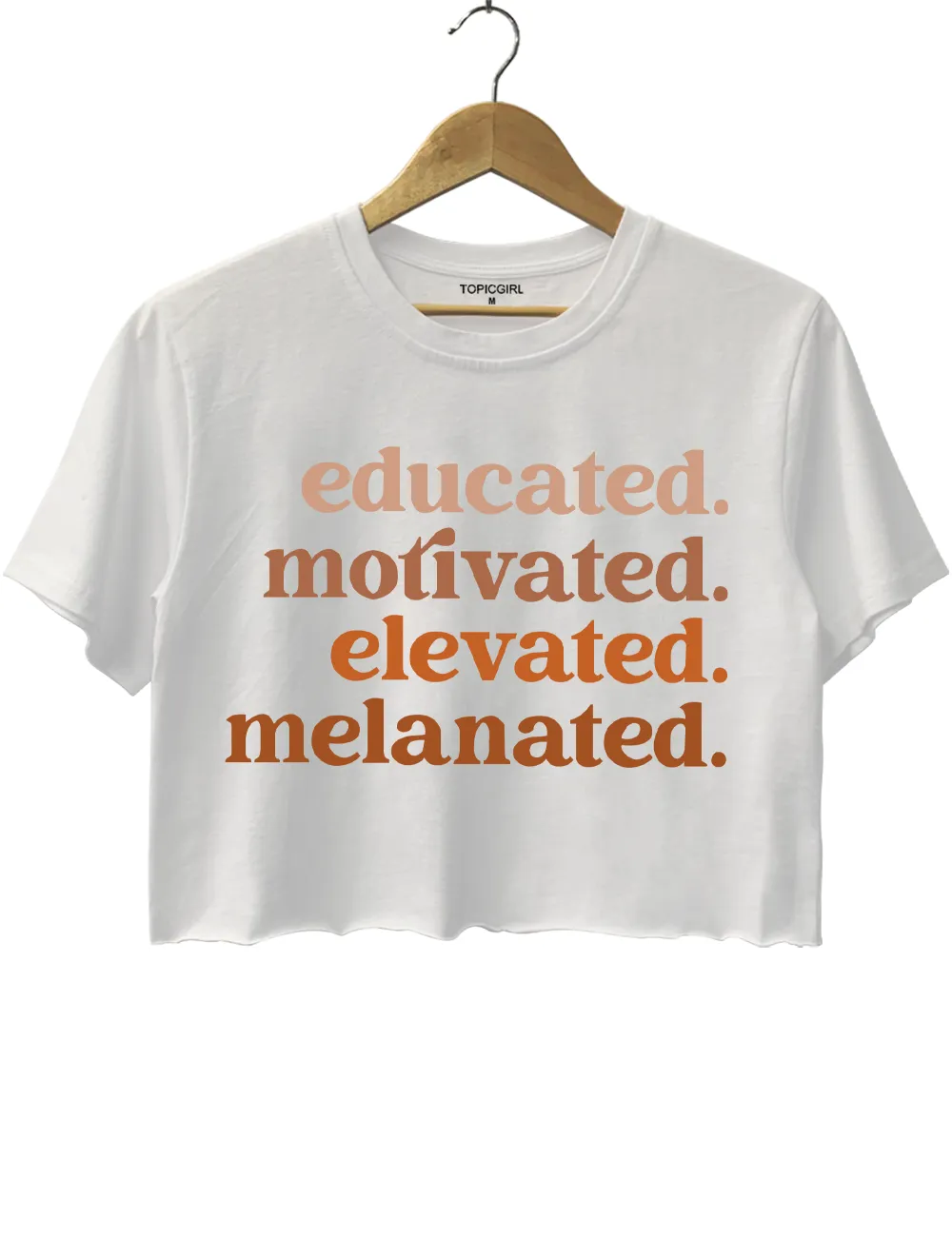 Educated Motivated Melanated Crop Top sold by Topic Girl product image thumbnail 3