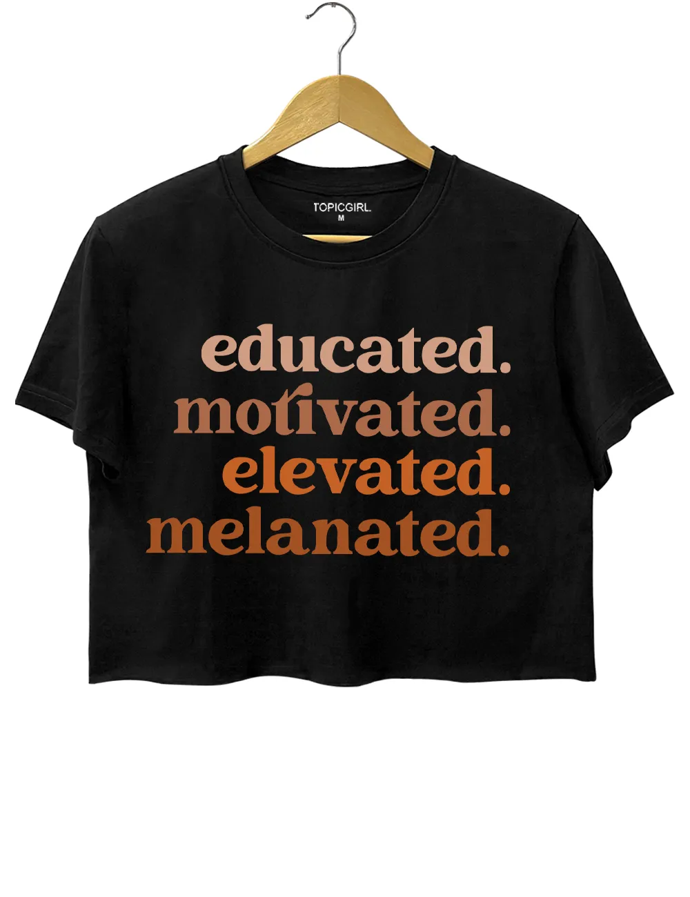 Educated Motivated Melanated Crop Top sold by Topic Girl product image thumbnail 2