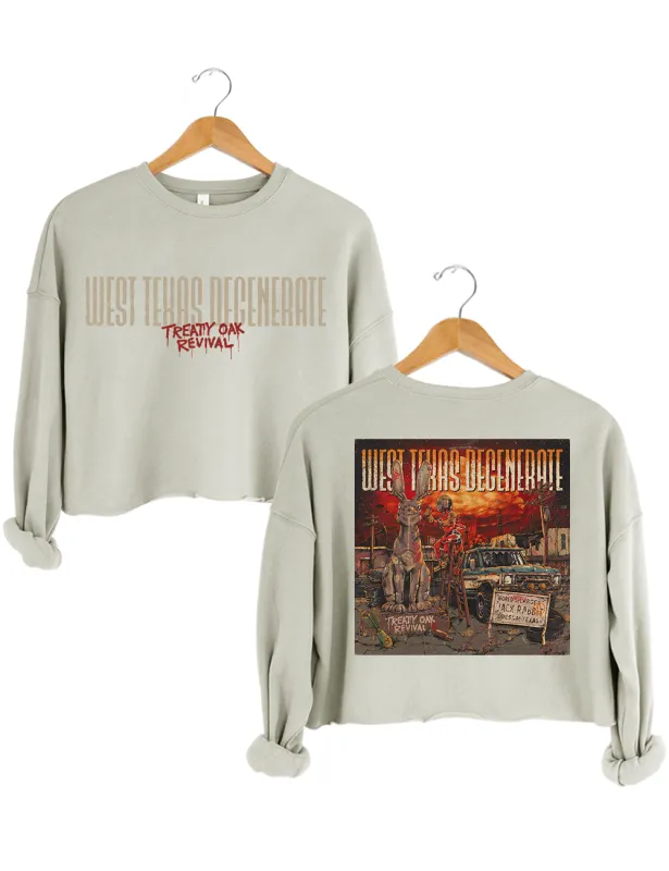 Treaty Oak Revival West Texas Degenerate Graphic Crop Sweatshirt made by Topic Girl