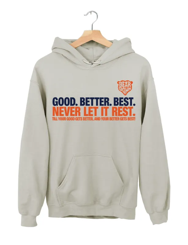 Chicago Football Good Better Best Hoodie made by Topic Girl