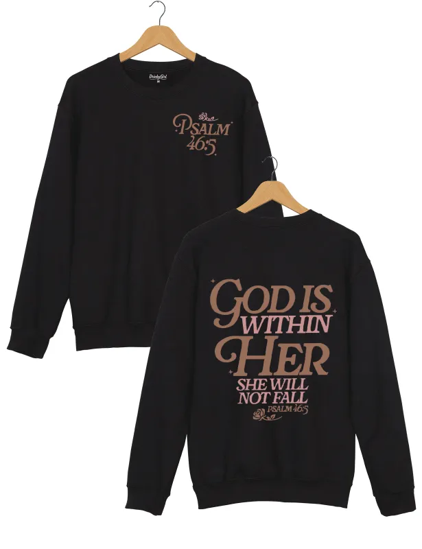 God Is Within Her Psalm 46:5 Sweatshirt sold by Topic Girl