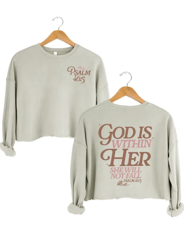 God Is Within Her Psalm 46:5 Crop Sweatshirt made by Topic Girl