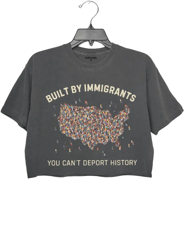 You Can't Deport History Crop Top sold by Topic Girl