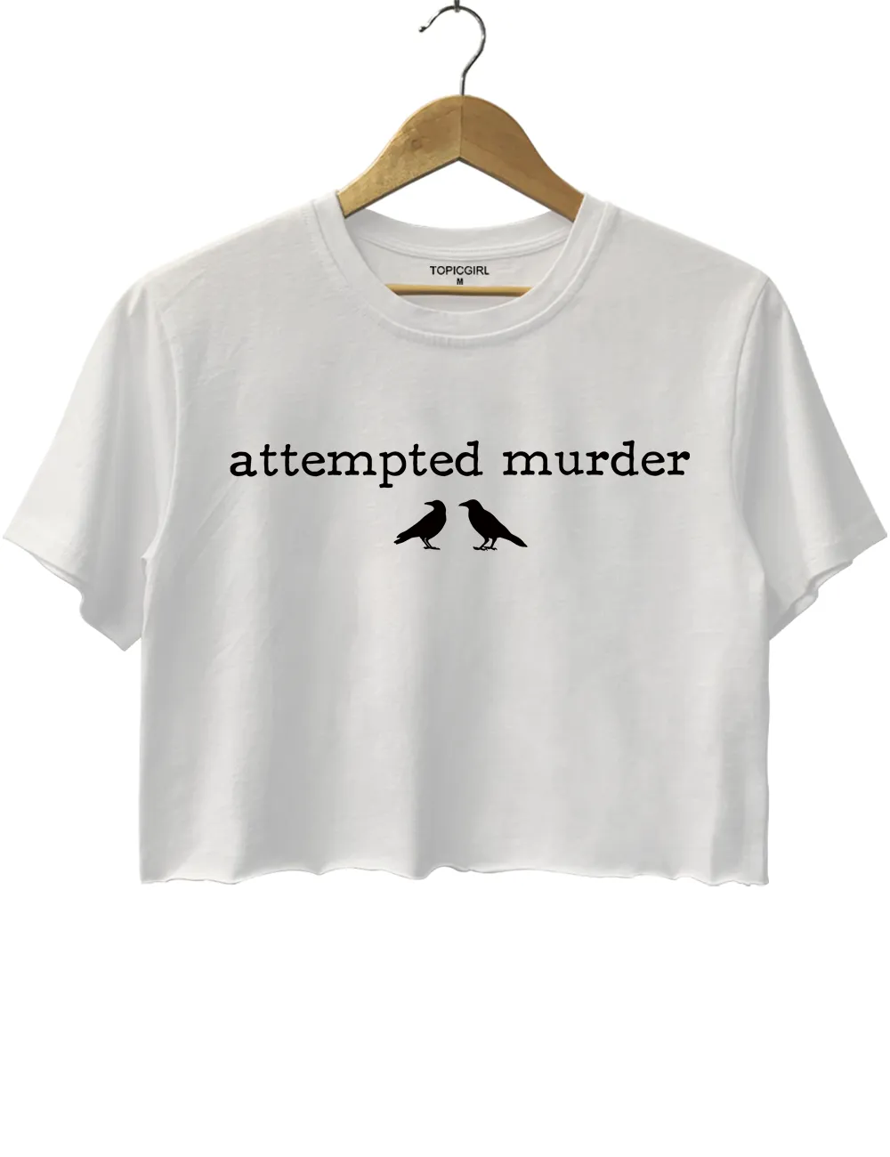 Funny Attempted Murder Dark Humor Crop Top sold by Topic Girl product image thumbnail 3