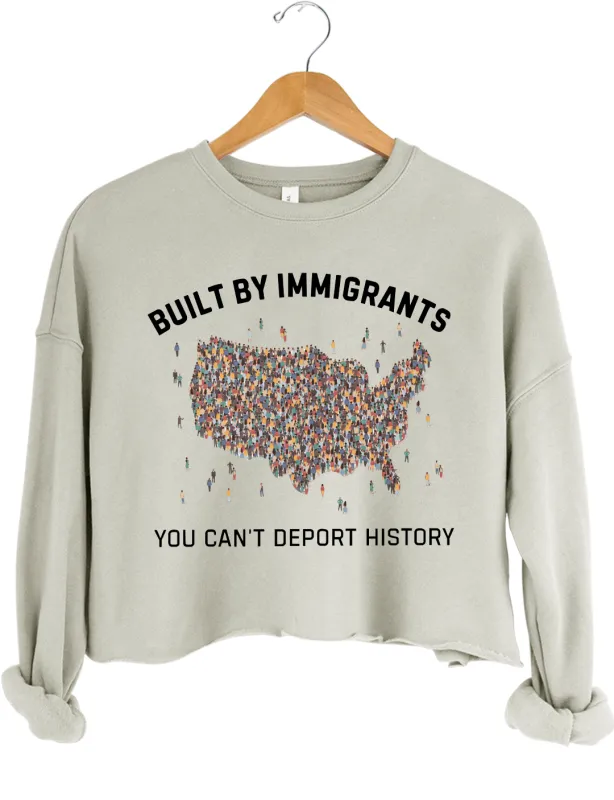 You Can't Deport History Crop Sweatshirt made by Topic Girl