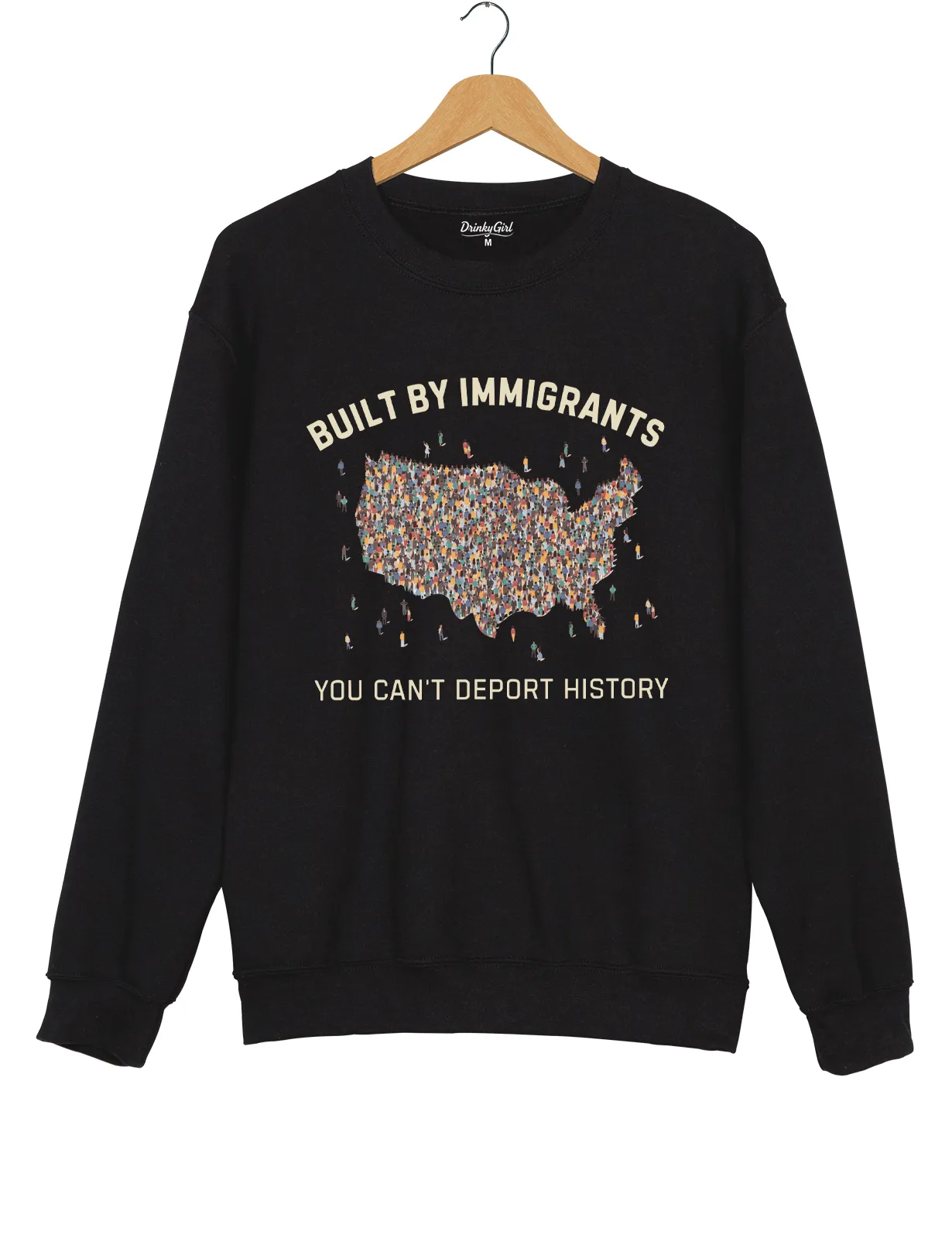 You Can't Deport History Sweatshirt sold by Topic Girl