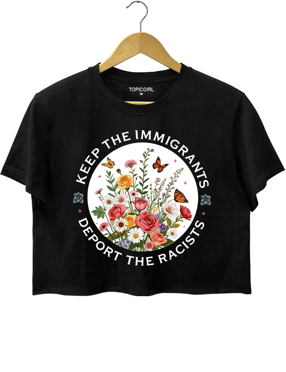 Keep The Immigrants Deport The Racist Crop Top sold by Topic Girl product image thumbnail 3