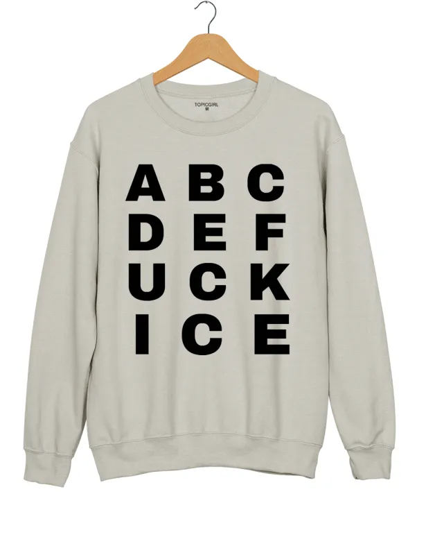 Abolish ICE  Sweatshirt made by Topic Girl
