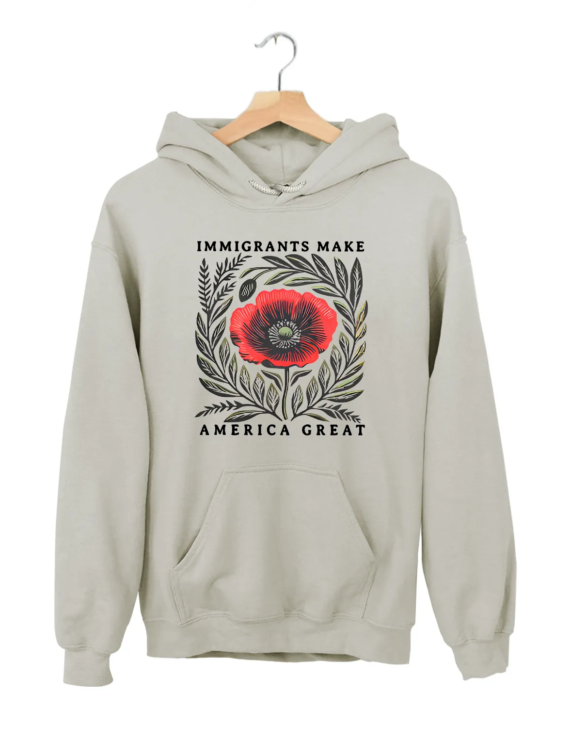 Immigrants Make America Great Hoodie sold by Topic Girl
