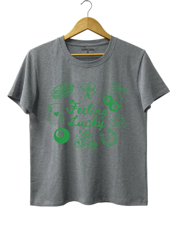Feeling Lucky Tee made by Topic Girl