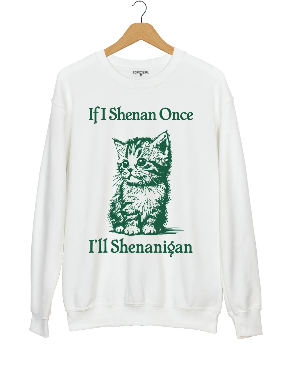 St. Patrick's Day Cat If I Shenan Once I'll Shenanigan Sweatshirt sold by Topic Girl product image thumbnail 2