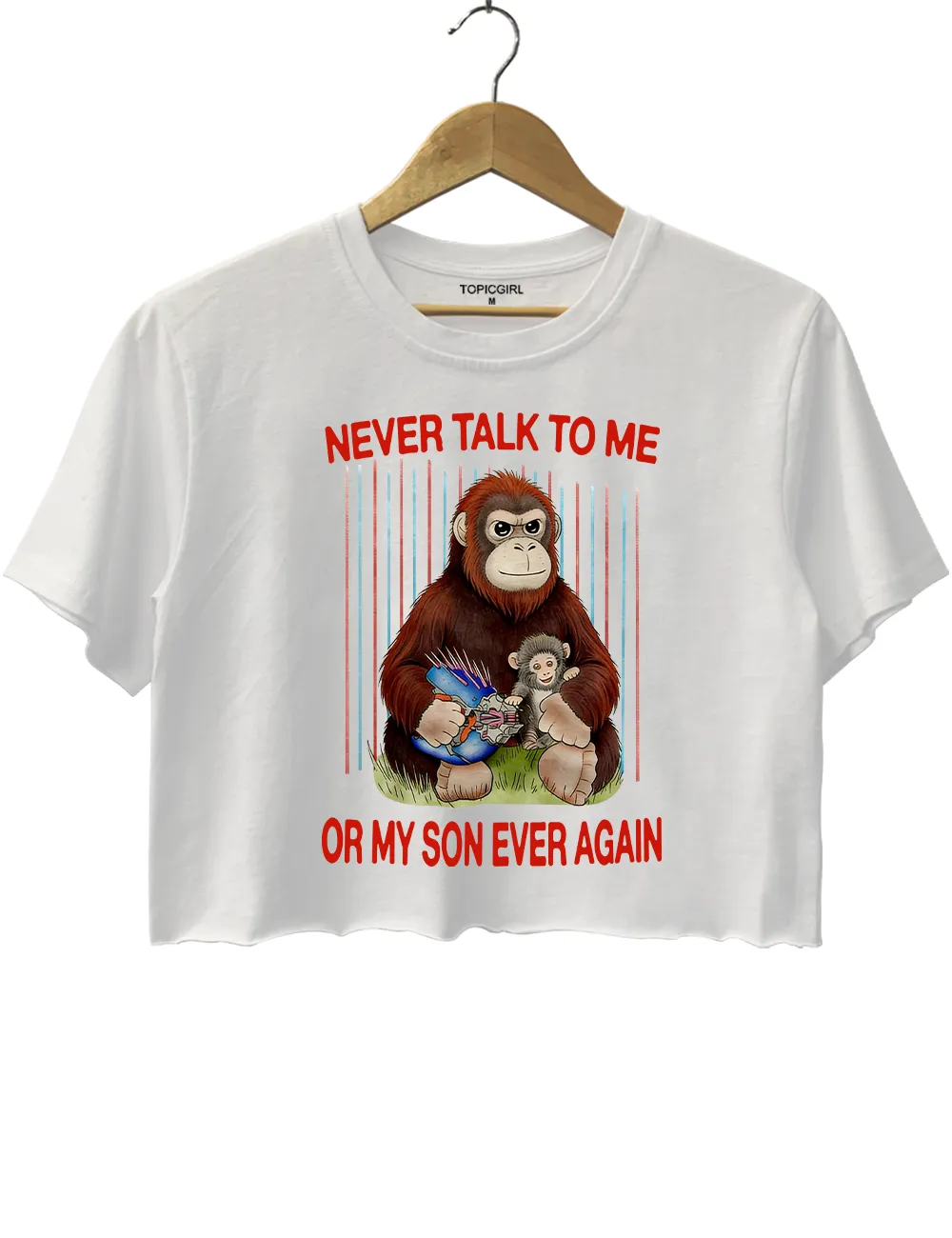 Never Talk To Me Or My Son Ever Again Crop Top sold by Topic Girl product image thumbnail 2