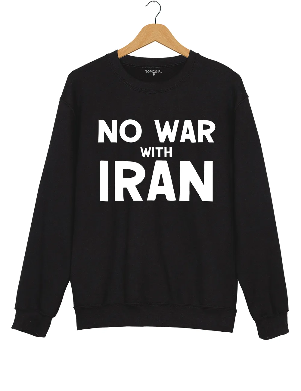 No War With Iran Sweatshirt sold by Topic Girl product image thumbnail 3