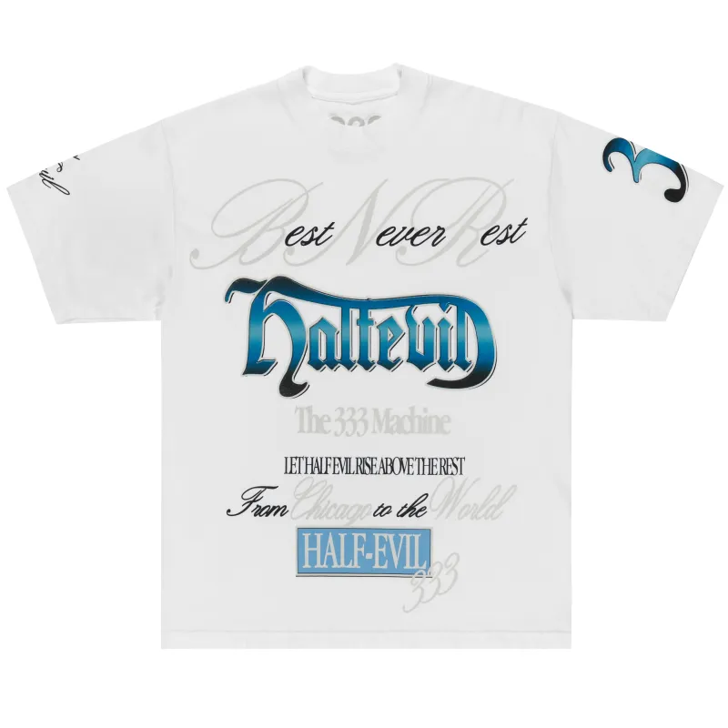 WHITE BEST NEVER REST TEE sold by Half Evil