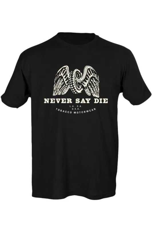 Never Say Die - Black sold by Tobacco Motorwear