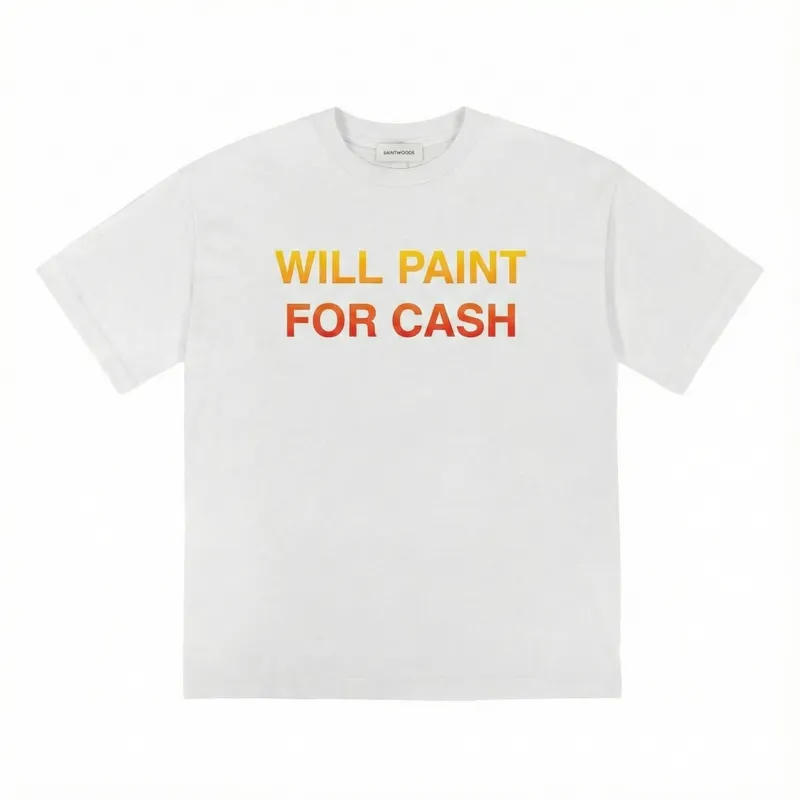 Will Paint For Cash White Tee made by Saintwoods