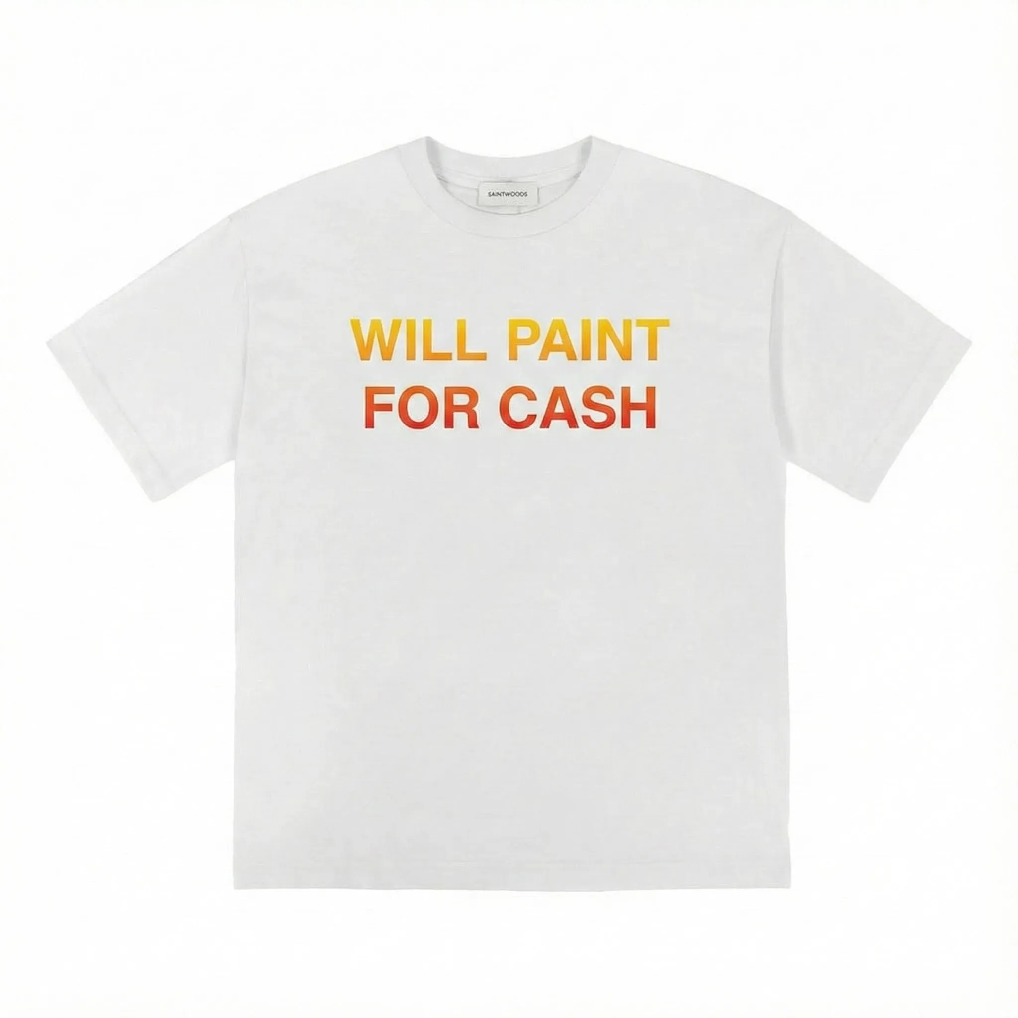 Will Paint For Cash White Tee sold by Saintwoods