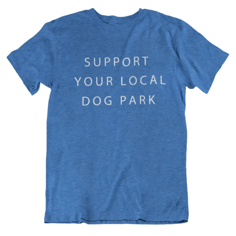 Support Your Local Dog Park Tee | Heather Royal sold by We Heart Winnipeg