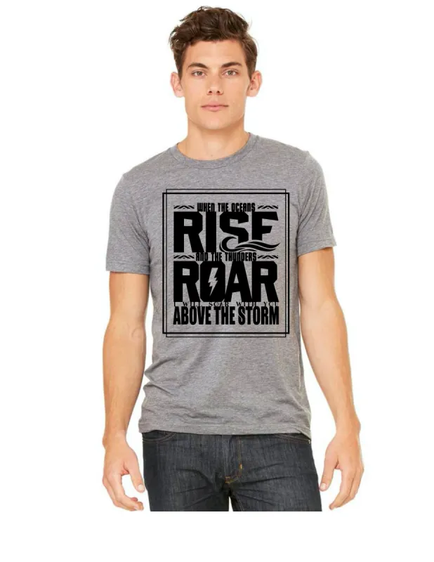 When the Oceans Rise & the Thunders Roar Unisex Tee sold by The Dogwood Boutique