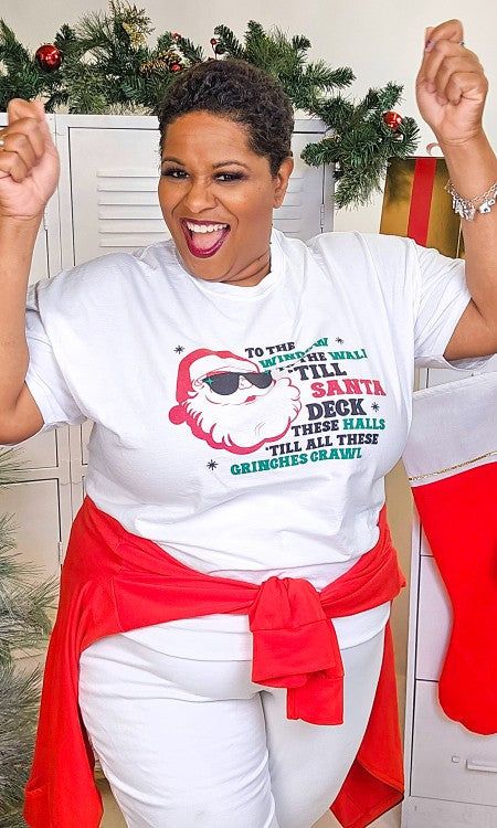 Till Santa Decks The Halls Graphic T-Shirt sold by The Dogwood Boutique
