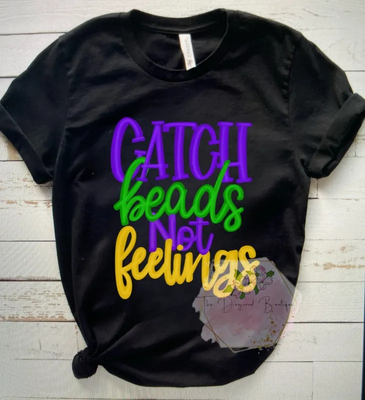 Catch Beads Not Feeling Tee sold by The Dogwood Boutique