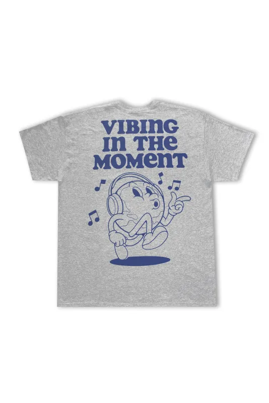Short Sleeved T-Shirt in Sport Grey with Vibing in the Moment Print sold by Dream But Do Not Sleep