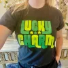 Lucky Charm Shirt, St. Patrick’s Day Fun Shirt, I am lucky shirt sold by ThePopStyle