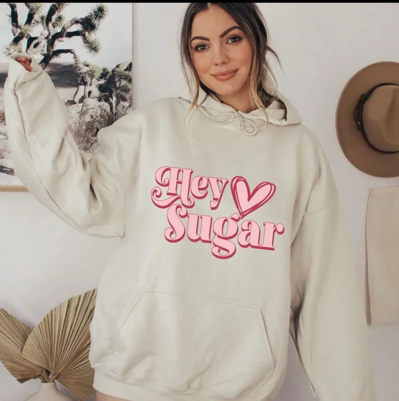 Hey Sugar Sweatshirt, Southern Charm Hoodie, Valentine’s Day shirt, Sand Hoodie sold by ThePopStyle